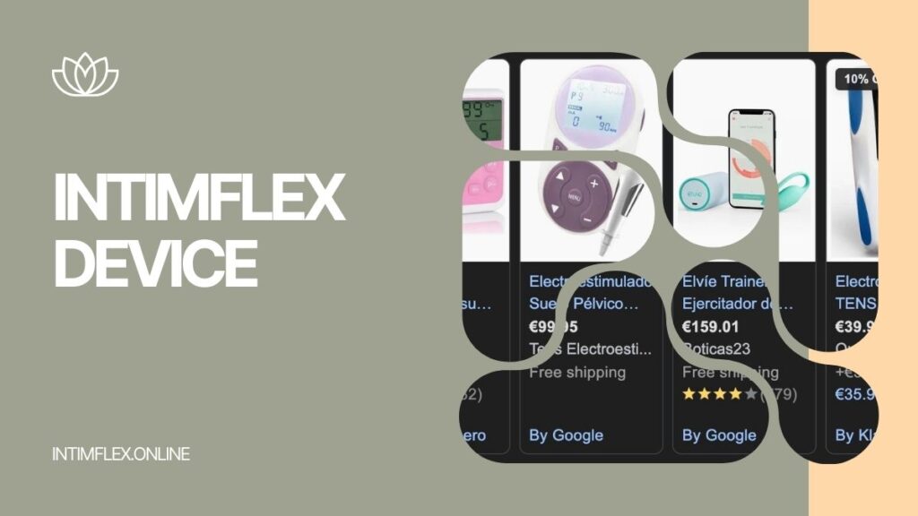 Che cosa IntimFLEX Dispositivo Posso usare?